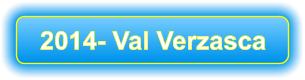 2014- Val Verzasca
